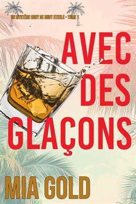 Cover image for Avec des glaçons