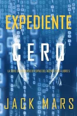 Cover image for Expediente Cero