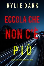 See her gone : Mia North FBI Suspense Thriller (Italian) cover image