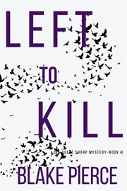 Left to kill cover image