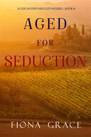 Aged for seduction cover image