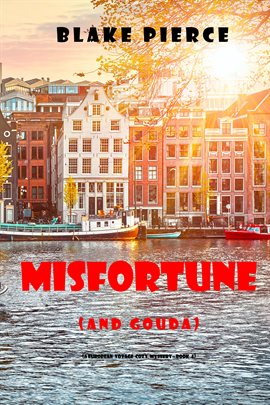 Cover image for Misfortune (and Gouda)