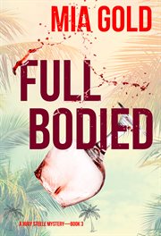 Full bodied cover image
