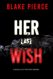 Her Last Wish cover image