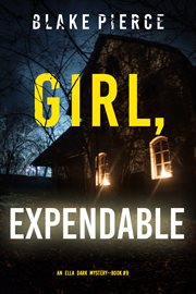 Girl, Expendable
