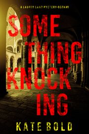Something Knocking : Lauren Lamb FBI Thriller cover image