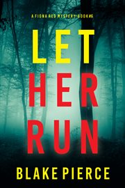 Let Her Run cover image