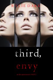 Third, Envy : Alex Quinn Suspense Thriller cover image