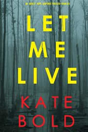 Let me live cover image