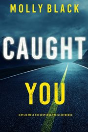 Caught you cover image
