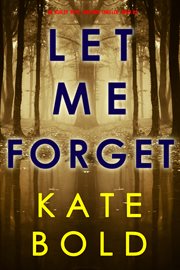Let me forget cover image