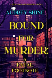 Bound for Murder: A Fatal Footnote cover image