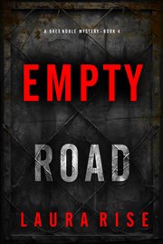 Empty Road : Bree Noble Suspense Thriller cover image