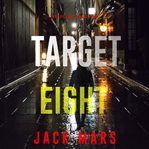 Target Eight : Spy Game cover image