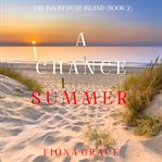 A chance summer. Inn at Dune Island cover image