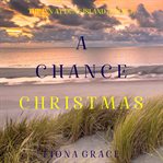 A chance Christmas. Inn at Dune Island cover image