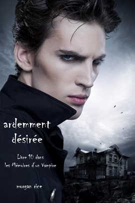Cover image for Ardemment Désirée