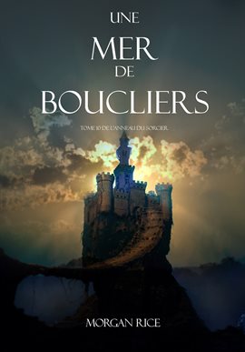 Cover image for Une Mer De Boucliers
