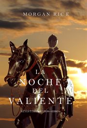 Noche del Valiente (Reyes y Hechiceros'Libro 6) cover image
