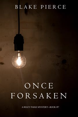 Cover image for Once Forsaken