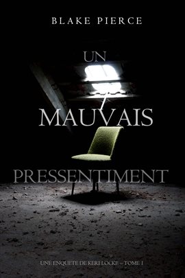 Cover image for Un mauvais pressentiment