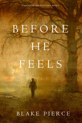 Cover image for Before He Feels