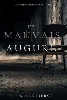 Cover image for De mauvais augure