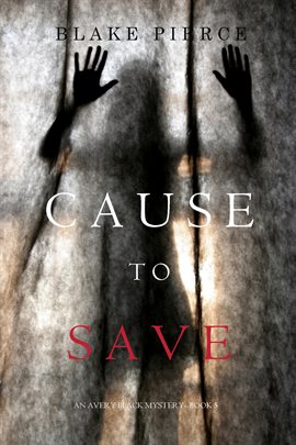 Cover image for Cause to Save