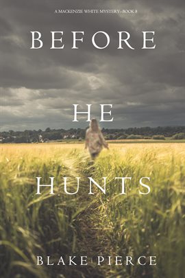 Cover image for Before He Hunts