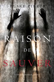 Raison de sauver Raison de sauver
