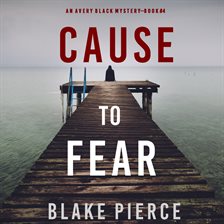 Cover image for Cause to Fear