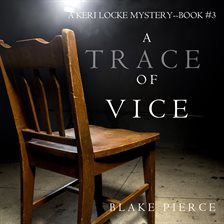 Cover image for A Trace of Vice