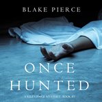 Once hunted cover image