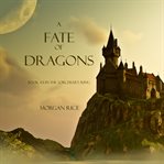 A fate of dragons cover image