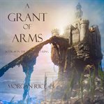 Grant of arms cover image