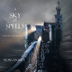 A sky of spells cover image
