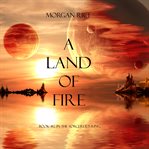 A land of fire cover image