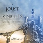 A joust of knights cover image