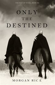 Only the destined cover image