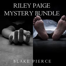Riley Paige Mystery Bundle: Once Gone and Once Taken