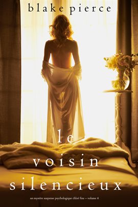 Cover image for Le Voisin Silencieux