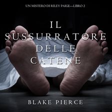 Cover image for Il Sussurratore delle Catene