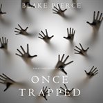 Once trapped cover image