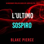 L'Ultimo Sospiro cover image