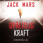 Opålitlig kraft cover image
