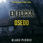 En flicka, osedd cover image