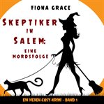 Skeptiker in Salem: Eine Mordsfolge cover image
