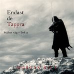 Endast De Tappra cover image