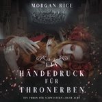 Ein Händedruck für Thronerben cover image