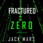 Fractured Zero cover image